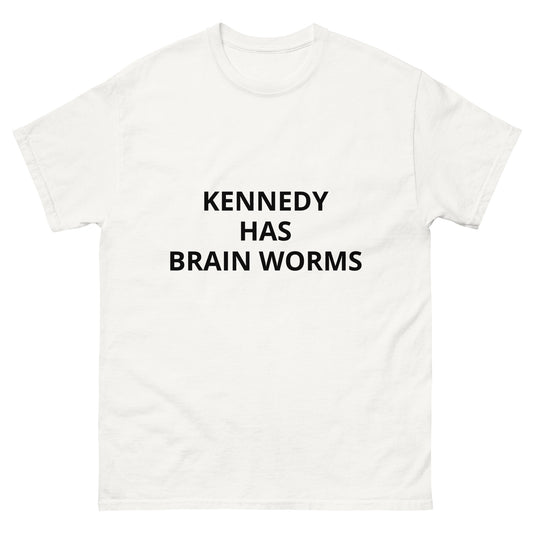 Kennedy Has Brain Worms Tee